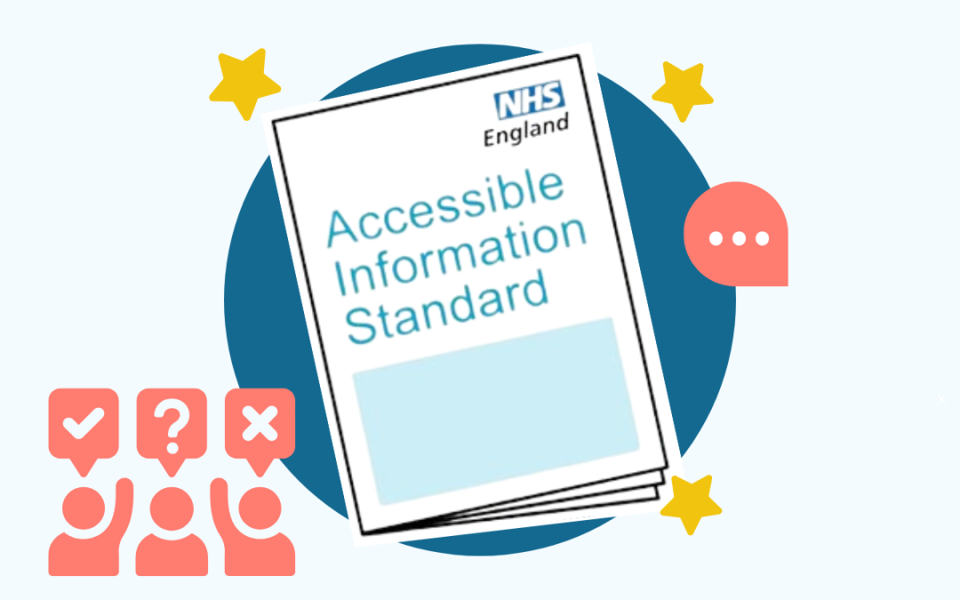 Updated Accessible Information Standard